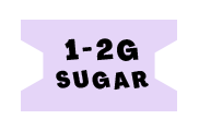Badge with text saying 1-2G Sugar